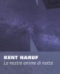 Le nostre anime di notte - di Kent Haruf