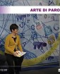 Intorno alle nove - Arte di parole