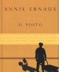 Il Posto - di Annie Ernaux