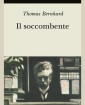 Il Soccombente - di Thomas Bernhard