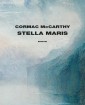 Stella Maris - di Cormac McCarthy