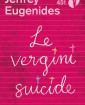 Le vergini suicide - di Jeffrey Eugenides 